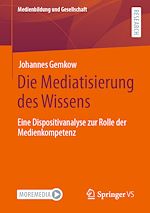 Download this eBook Die Mediatisierung des Wissens