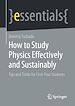 Télécharger le livre :  How to Study Physics Effectively and Sustainably