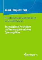 Télécharger le livre :  PR und Organisationskommunikation im Gesundheitswesen