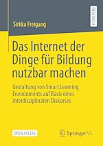 Télécharger le livre :  Das Internet der Dinge für Bildung nutzbar machen