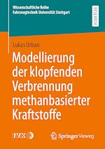 Download this eBook Modellierung der klopfenden Verbrennung methanbasierter Kraftstoffe