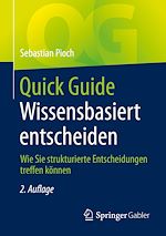 Télécharger le livre :  Quick Guide Wissensbasiert entscheiden