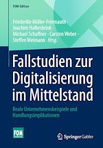 Télécharger le livre :  Fallstudien zur Digitalisierung im Mittelstand