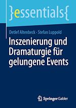 Télécharger le livre :  Inszenierung und Dramaturgie für gelungene Events