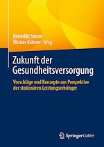 Download this eBook Zukunft der Gesundheitsversorgung