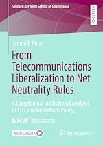 Download this eBook From Telecommunications Liberalization to Net Neutrality Rules
