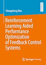 Download this eBook Reinforcement Learning Aided Performance Optimization of Feedback Control Systems