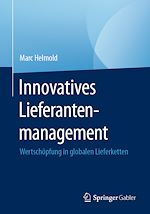 Télécharger le livre :  Innovatives Lieferantenmanagement