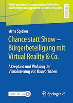 Download this eBook Chance statt Show – Bürgerbeteiligung mit Virtual Reality & Co.