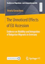 Télécharger le livre :  The Unnoticed Effects of EU Accession