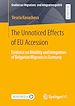Télécharger le livre :  The Unnoticed Effects of EU Accession