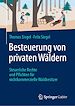 Télécharger le livre :  Besteuerung von privaten Wäldern