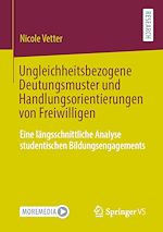 Download this eBook Ungleichheitsbezogene Deutungsmuster und Handlungsorientierungen von Freiwilligen