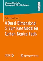 Télécharger le livre :  A Quasi-Dimensional SI Burn Rate Model for Carbon-Neutral Fuels