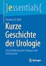 Télécharger le livre :  Kurze Geschichte der Urologie