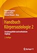 Télécharger le livre :  Handbuch Körpersoziologie 2