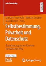 Download this eBook Selbstbestimmung, Privatheit und Datenschutz