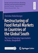 Télécharger le livre :  Restructuring of Food Retail Markets in Countries of the Global South
