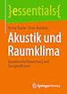 Télécharger le livre :  Akustik und Raumklima