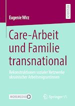Télécharger le livre :  Care-Arbeit und Familie transnational