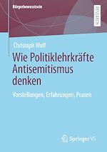 Download this eBook Wie Politiklehrkräfte Antisemitismus denken