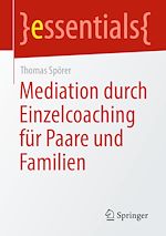 Télécharger le livre :  Mediation durch Einzelcoaching für Paare und Familien