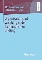 Télécharger le livre :  Organisationsentwicklung in der frühkindlichen Bildung