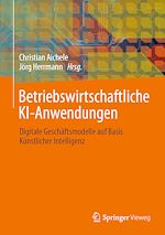 Download this eBook Betriebswirtschaftliche KI-Anwendungen