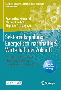 Télécharger le livre :  Sektorenkopplung – Energetisch-nachhaltige Wirtschaft der Zukunft