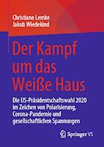 Download this eBook Der Kampf um das Weiße Haus