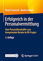 Télécharger le livre :  Erfolgreich in der Personalvermittlung