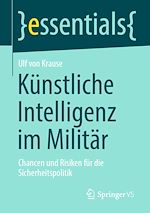 Télécharger le livre :  Künstliche Intelligenz im Militär