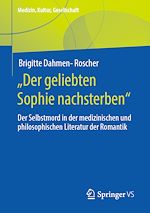 Download this eBook „Der geliebten Sophie nachsterben“