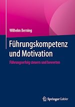 Download this eBook Führungskompetenz und Motivation
