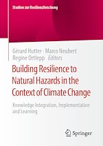 Télécharger le livre :  Building Resilience to Natural Hazards in the Context of Climate Change