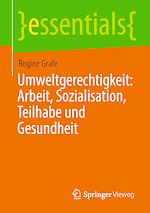 Download this eBook Umweltgerechtigkeit: Arbeit, Sozialisation, Teilhabe und Gesundheit