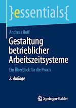 Télécharger le livre :  Gestaltung betrieblicher Arbeitszeitsysteme