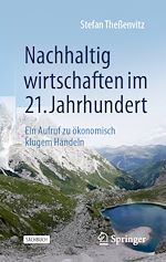 Télécharger le livre :  Nachhaltig wirtschaften im 21. Jahrhundert