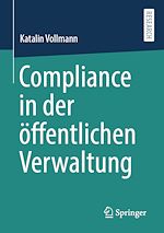 Télécharger le livre :  Compliance in der öffentlichen Verwaltung