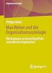 Télécharger le livre :  Max Weber und die Organisationssoziologie