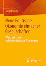 Télécharger le livre :  Neue Politische Ökonomie einfacher Gesellschaften