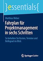 Télécharger le livre :  Fahrplan für Projektmanagement in sechs Schritten
