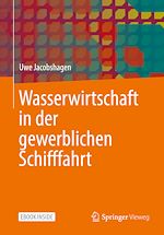 Télécharger le livre :  Wasserwirtschaft in der gewerblichen Schifffahrt