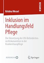 Télécharger le livre :  Inklusion im Handlungsfeld Pflege