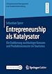 Télécharger le livre :  Entrepreneurship als Katalysator