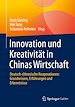 Télécharger le livre :  Innovation und Kreativität in Chinas Wirtschaft
