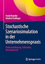 Télécharger le livre :  Stochastische Szenariosimulation in der Unternehmenspraxis