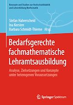 Télécharger le livre :  Bedarfsgerechte fachmathematische Lehramtsausbildung