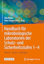 Download this eBook Handbuch für mikrobiologische Laboratorien der Schutz- und Sicherheitsstufen 1–4