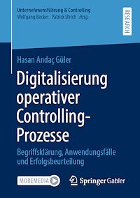 Télécharger le livre :  Digitalisierung operativer Controlling-Prozesse